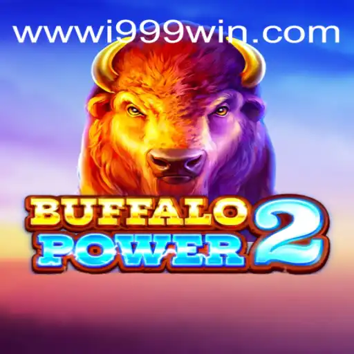 Buffalo Power 2: An Immersive Slot Experience on i999Win.COM Platform